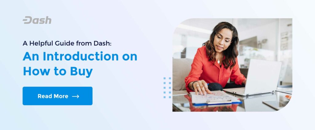 A Helpful Guide from Dash: An Introduction on How to Buy